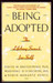 Being Adopted by David M. Brodzinsky Being Adopted by David M. Brodzinsky