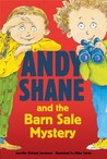 Andy Shane and the Barn Sale Mystery Andy Shane and the Barn Sale Mystery