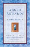A Life God Rewards Bible Study