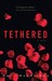 Tethered (Paperback)
