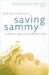 Saving Sammy: A Mother's Fight to Cure Her Son's OCD (Paperback)