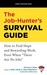 The Job-Hunter's Survival G...