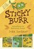 Sticky Burr: Adventures in Burrwood Forest (Sticky Burr #1)