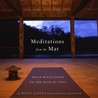 Meditations from the Mat by Rolf Gates