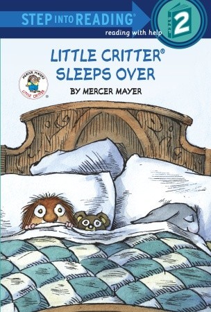 Little Critter Sleeps Over (Little Critter)