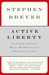 Active Liberty: Interpretin...