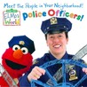 Police Officers! (Sesame Street) Police Officers! (Sesame Street)