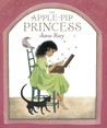 The Apple-Pip Princess The Apple-Pip Princess