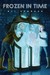 Frozen in Time (Hardcover)