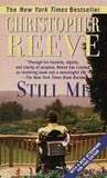 Still Me by Christopher Reeve Still Me by Christopher Reeve