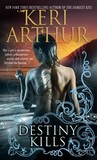 Destiny Kills (Myth and Magic, #1)