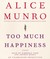 Too Much Happines...
