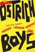 Ostrich Boys (Hardcover)