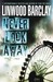 Never Look Away: A Thriller (Hardcover)