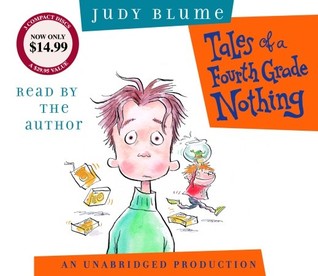 Tales of a Fourth Grade Nothing by Judy Blume