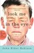 Look Me in the Eye: My Life with Asperger's (Paperback)
