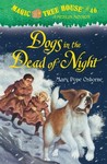 Dogs in the Dead of Night by Mary Pope Osborne Dogs in the Dead of Night by Mary Pope Osborne