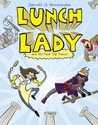 Lunch Lady and the Field Trip Fiasco by Jarrett J. Krosoczka Lunch Lady and the Field Trip Fiasco by Jarrett J. Krosoczka