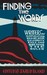 Finding the Words by Jared Bland