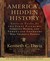 America's Hidden History: Untold Tales of the First Pilgrims, Fighting Women and Forgotten Founders Who Shaped a Nation (Audio CD)