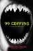 99 Coffins: A Historical Va...