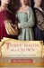 Three Maids for a Crown: A ...