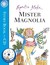 Mister Magnolia (Paperback)