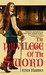 The Privilege of the Sword (Paperback)