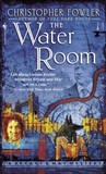 The Water Room (Bryant & May, # 2)