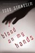 Blood on My Hands (Thrillogy, #2)