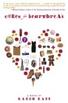 Cures for Heartbreak by Margo Rabb Cures for Heartbreak by Margo Rabb
