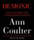 Demonic: How the Liberal Mob Is Endangering America (Audio CD)