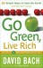 Go Green, Live Rich: 50 Sim...