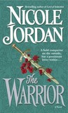 The Warrior by Nicole Jordan The Warrior by Nicole Jordan