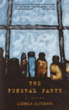 The Funeral Party by Людмила Улицкая The Funeral Party by Людмила Улицкая