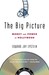 The Big Picture by Edward Jay Epstein The Big Picture by Edward Jay Epstein