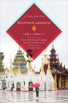 Burmese Lessons by Karen Connelly Burmese Lessons by Karen Connelly