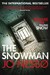 The Snowman by Jo Nesbø The Snowman by Jo Nesbø