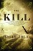 The Kill (Les Rougon-Macquart, #2)