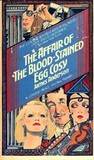 The Affair of the Blood-Stained Egg Cosy by James Anderson The Affair of the Blood-Stained Egg Cosy by James Anderson