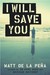 I Will Save You (Paperback)