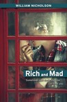 Rich and Mad by William Nicholson Rich and Mad by William Nicholson