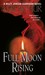 Full Moon Rising by Keri Arthur