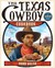 The Texas Cowboy Cookbook: ...