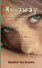 Runaway (Paperback)