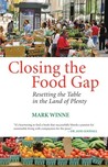 Closing the Food Gap by Mark Winne Closing the Food Gap by Mark Winne