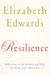 Resilience: Reflections on the Burdens and Gifts of Facing Life's Adversities (Hardcover)