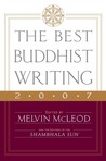 The Best Buddhist Writing 2007