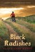 Black Radishes (Paperback)