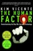 The Human Factor by Kim J. Vicente